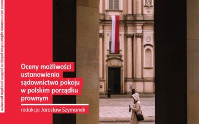 Oceny możliwości ustanowienia sądownictwa pokoju w polskim porządku prawnym