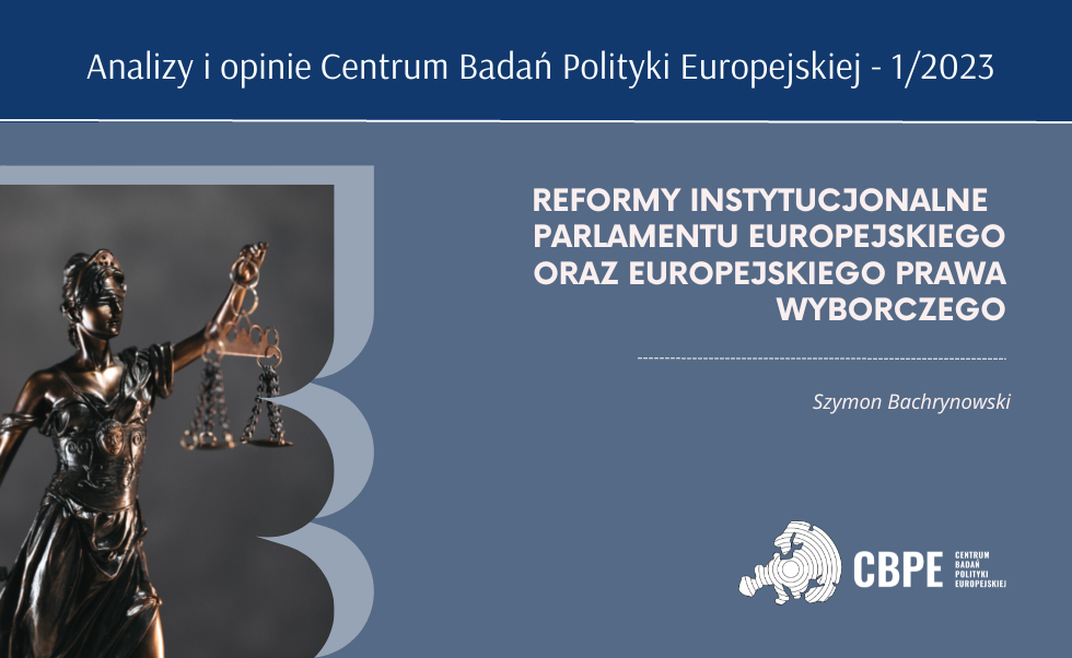 Reformy instytucjonalne Parlamentu Europejskiego oraz europejskiego prawa wyborczego