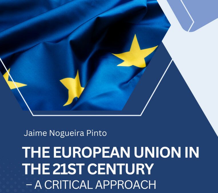The European Union in the 21st Century – a criticalapproach