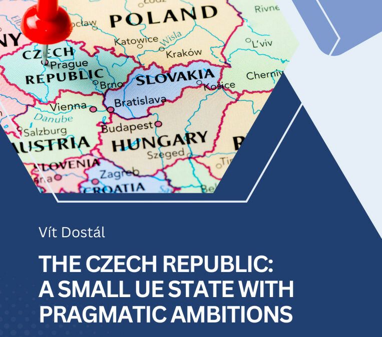 The Czech Republic: a Small UE State with Pragmatic Ambitions